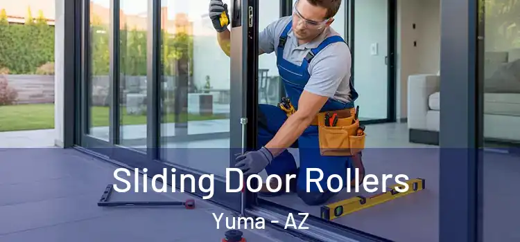 Sliding Door Rollers Yuma - AZ